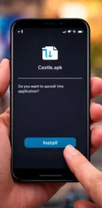 Installing the Castle App APK on an Android smartphone to watch free movies